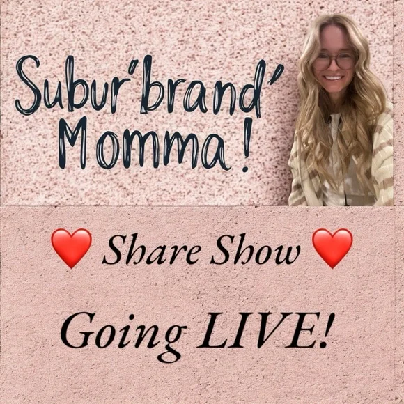 SuburbanMomma’s Going LIVE!! - Picture 2 of 8